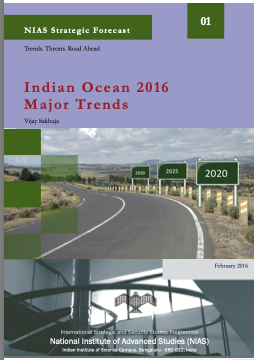 NIAS Strategic Forecast 01 / Indian Ocean 2016: Major Trends