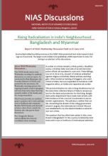 Rising Radicalisation in India’s Neighbourhood: Bangladesh and Myanmar